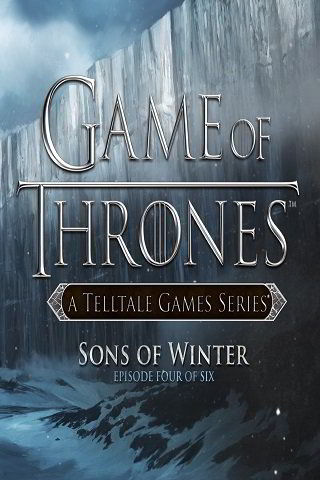 Game of Thrones: Episodes 1-4 - Sons of Winter